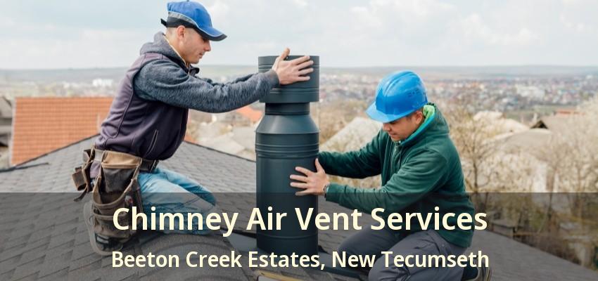Chimney Air Vent Services Beeton Creek Estates, New Tecumseth - ON