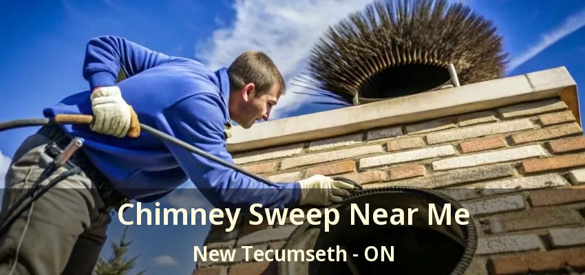 Chimney Sweep Near Me New Tecumseth - ON