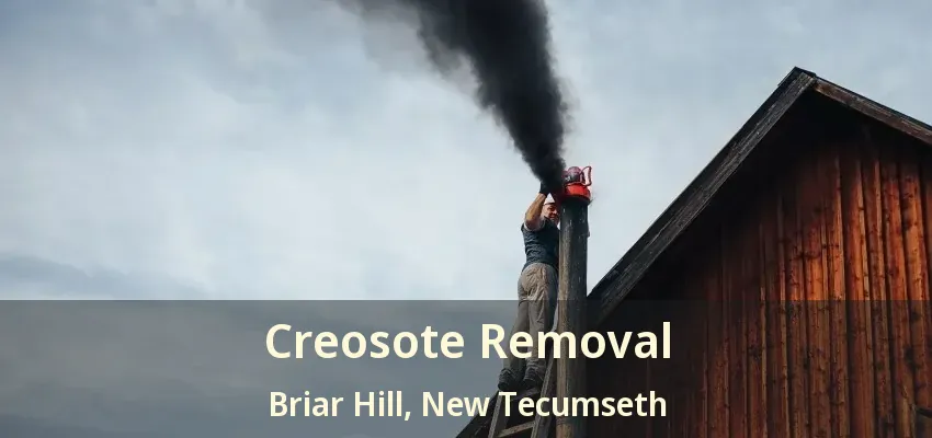 Creosote Removal Briar Hill, New Tecumseth - ON