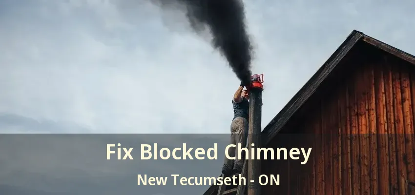 Fix Blocked Chimney New Tecumseth - ON